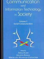 Communication and information technology in Society. Vol. 3