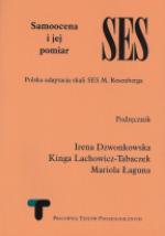 Samoocena i jej pomiar: Polska adaptacja skali SES M. Rosenberga
