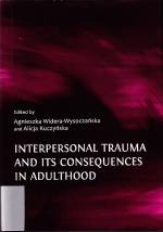 Interpersonal trauma and its consequences in adulthood
